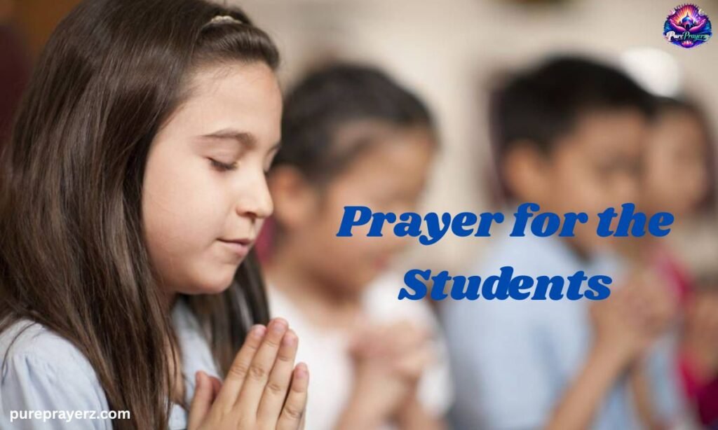 Prayer for the Students