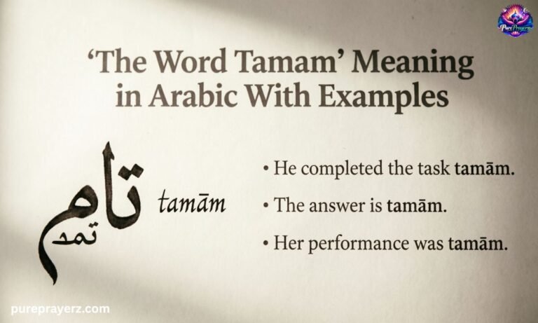 The Word Tamam Meaning in Arabic With Examples