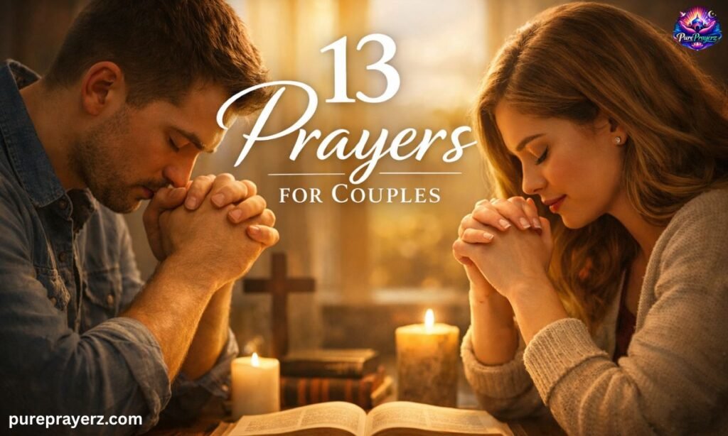 13 Prayers for Couples