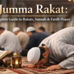 Jumma Rakat Complete Guide to Rakats, Sunnah & Fardh Prayer