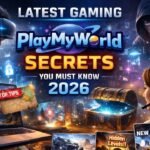 Latest Gaming PlayMyWorld Secrets You Must Know 2026